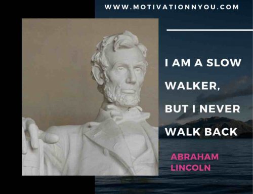 Quotes by Abraham Lincoln | Success Quotes